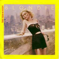 Blondie : The Tide Is High (USA)